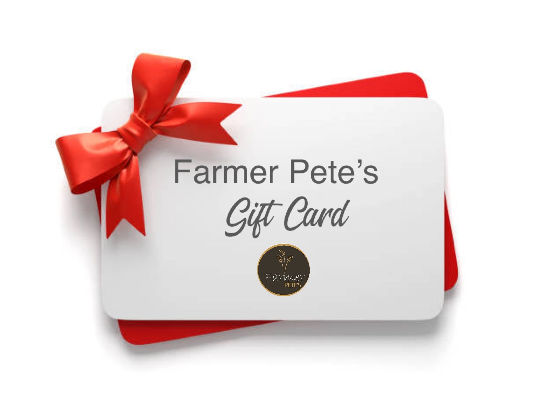 Farmer Pete&#39;s online gift card to shop